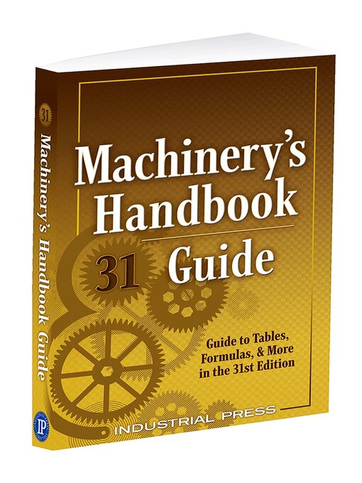 Title details for Machinery's Handbook Guide by John Milton Amiss - Available